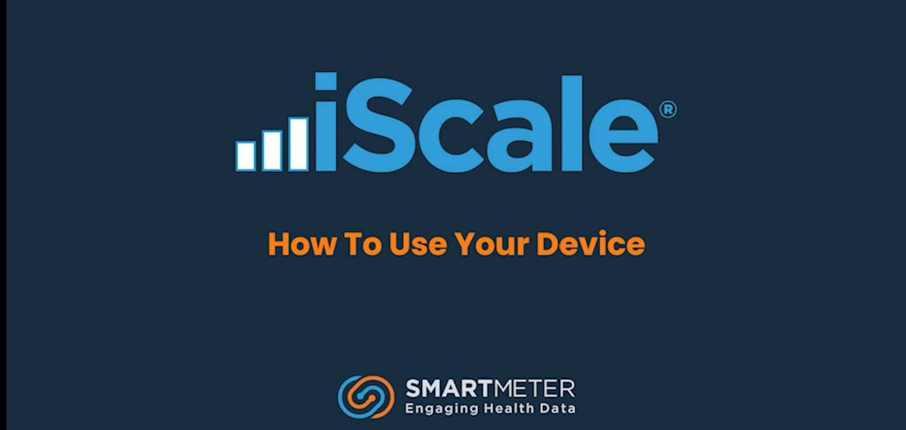 iScale: How to use your device